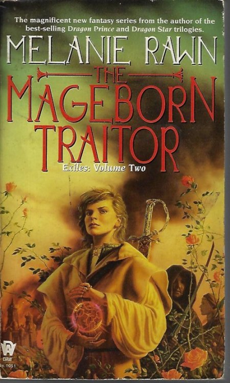 THE MAGEBORN TRAITOR; Exiles: Volume Two