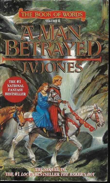 A MAN BETRAYED: The Book of Words Volume II