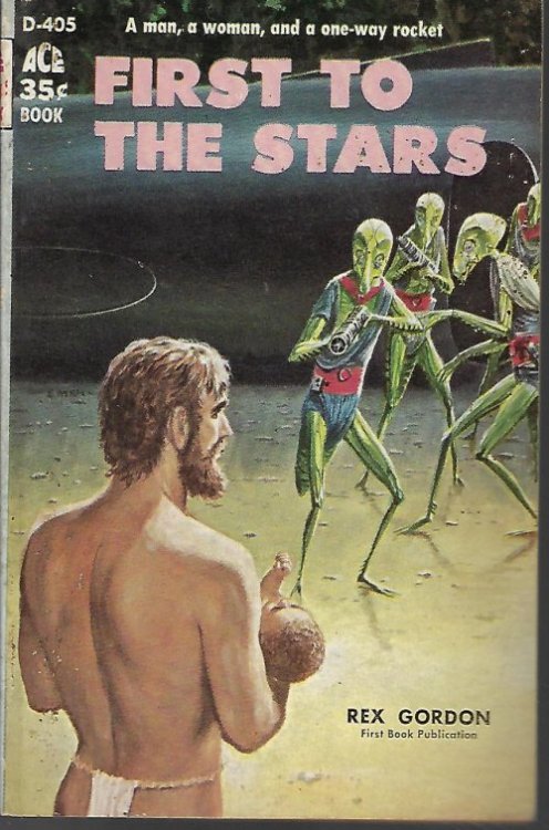 FIRST TO THE STARS (in UK as The Worlds of Eclos, 1961)