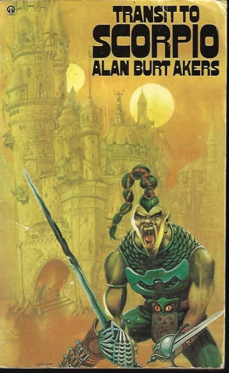 TRANSIT TO SCORPIO: Dray Prescot #1