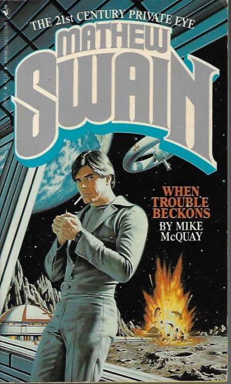 WHEN TROUBLE BECKONS: Mathew Swain