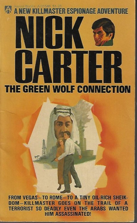 THE GREEN WOLF CONNECTION: (Nick Carter) A Killmaster Espionage Adventure