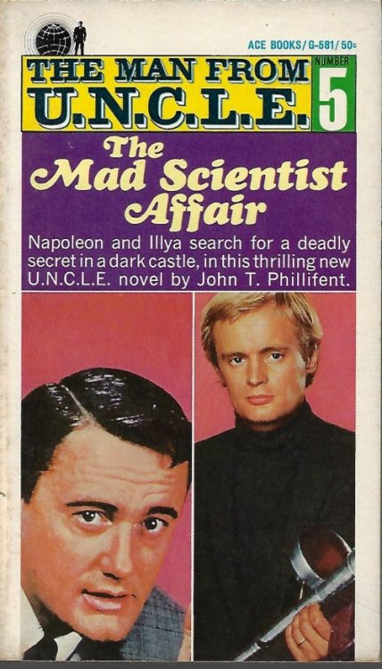 THE MAD SCIENTIST AFFAIR: The Man from U.N.C.L.E #5