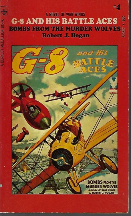 BOMBS FROM THE MURDER WOLVES: G-8 and His Battle Aces #4