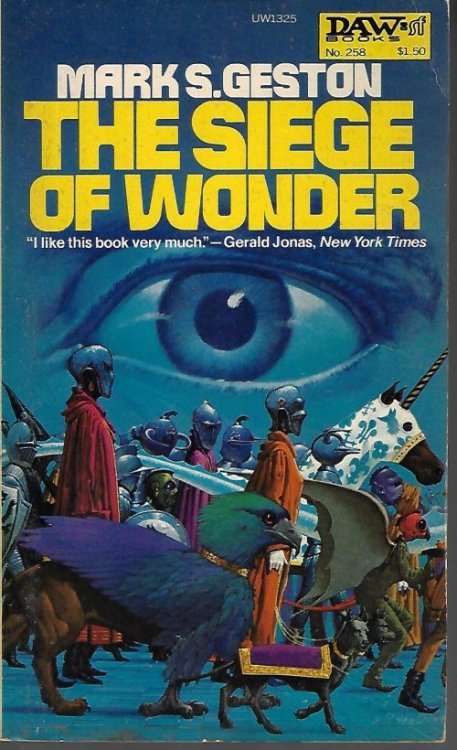 THE SIEGE OF WONDER