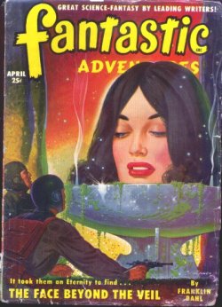 FANTASTIC ADVENTURES: April, Apr. 1950