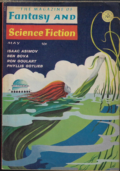 The Magazine of FANTASY AND SCIENCE FICTION (F&SF): May 1967
