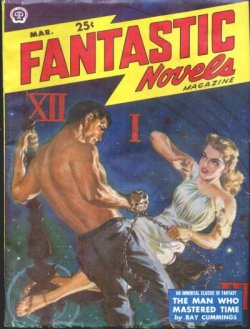 FANTASTIC NOVELS: March, Mar. 1950 (
