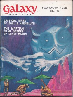 GALAXY Magazine: February, Feb. 1962 (