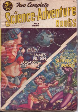 TWO COMPLETE SCIENCE-ADVENTURE BOOKS: Spring 1953 (No. 8) (