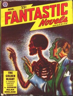 FANTASTIC NOVELS: March, Mar. 1949 (