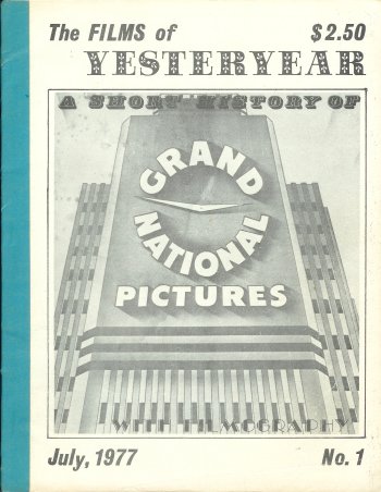 The FILMS OF YESTERYEAR: #1, July 1977 (