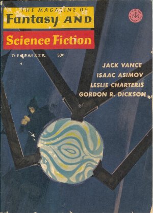 The Magazine of FANTASY AND SCIENCE FICTION (F&SF): December, Dec. 1965 (