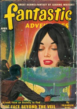 FANTASTIC ADVENTURES: April, Apr. 1950