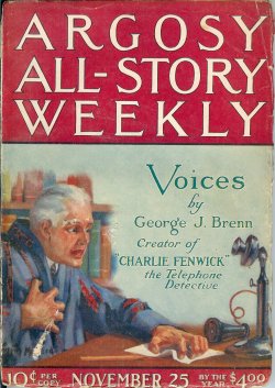 ARGOSY ALL-STORY Weekly: November, Nov. 25, 1922 ("Voices"; "Red Darkness"; "Above Suspicion")