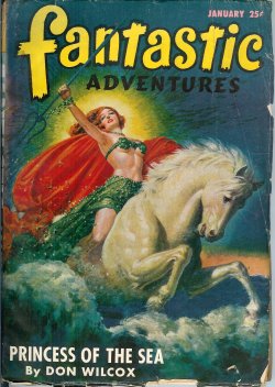 FANTASTIC ADVENTURES: January, Jan. 1947