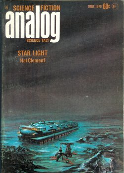 ANALOG Science Fiction/ Science Fact: June 1970 ("Starlight")