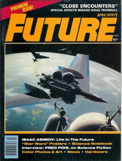 FUTURE Science Fiction: #1, April, Apr. 1978