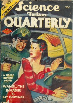 SCIENCE FICTION QUARTERLY: Spring 1943 (