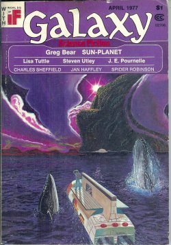 GALAXY Science Fiction: April, Apr. 1977