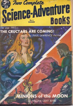 TWO COMPLETE SCIENCE-ADVENTURE BOOKS: Summer 1952 ( April, Apr. - June ) No. 6 (