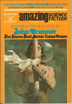 AMAZING Science Fiction: October, Oct. 1973 ("The Stone That Never Came Down")