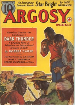 ARGOSY Weekly: November, Nov. 25, 1939 ("Star Bright"; "The Stars Spell Death")