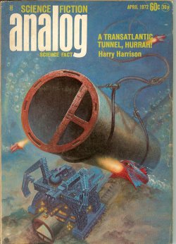 ANALOG Science Fiction/ Science Fact: April, Apr. 1972