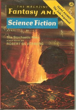 The Magazine of FANTASY AND SCIENCE FICTION (F&SF): April, Apr. 1975 (