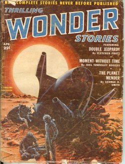 THRILLING WONDER Stories: April, Apr. 1952 (