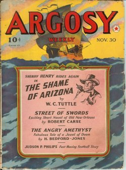 ARGOSY Weekly: November, Nov. 30, 1940 ('The Shame of Arizona")