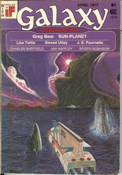 GALAXY Science Fiction: April, Apr. 1977