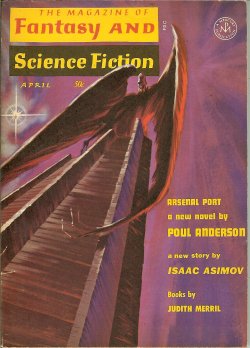 The Magazine of FANTASY AND SCIENCE FICTION (F&SF): April, Apr. 1965