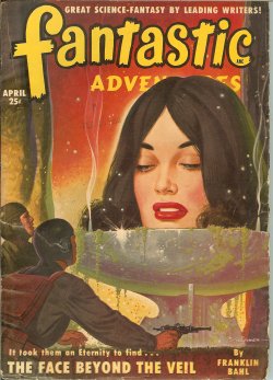 FANTASTIC ADVENTURES: April, Apr. 1950