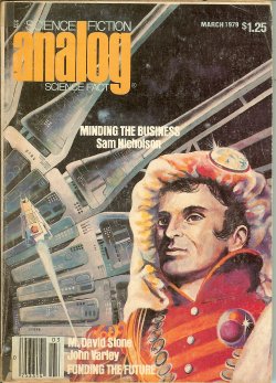 ANALOG Science Fiction/ Science Fact: March, Mar. 1979 (