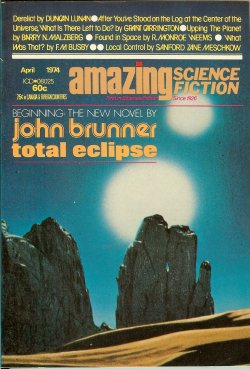 AMAZING Science Fiction: April. Apr. 1974 ("Total Eclipse")