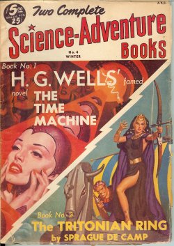 TWO COMPLETE SCIENCE-ADVENTURE BOOKS - Winter (Oct.-Dec.) 1951; No. 4 (