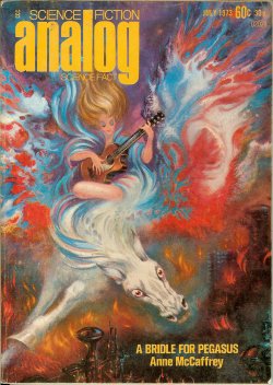 ANALOG Science Fiction/ Science Fact: July 1973 (