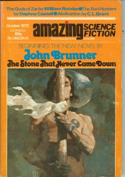 Image for AMAZING Science Fiction: October, Oct. 1973 ("The Stone That Never Came Down") AMAZING Science Fiction: October, Oct. 1973 ("The Stone That Never Came Down")
