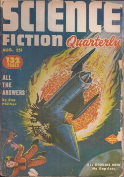 Image for SCIENCE FICTION QUARTERLY: August, Aug. 1952 SCIENCE FICTION QUARTERLY: August, Aug. 1952