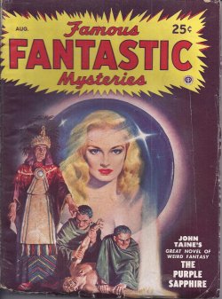 FAMOUS FANTASTIC MYSTERIES: August, Aug. 1948 (