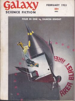 GALAXY Science Fiction: February, Feb. 1953 (