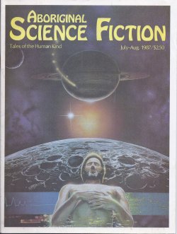 ABORIGINAL SF: July - August, Aug. 1987