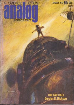 ANALOG Science Fiction/ Science Fact: August, Aug. 1973 ("The Far Call")