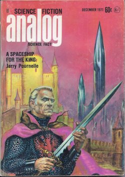 ANALOG Science Fiction/ Science Fact: December, Dec. 1971 ("A Spaceship for the King")