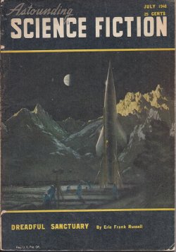 ASTOUNDING Science Fiction: July 1948 ("Dreadful Sanctuary")