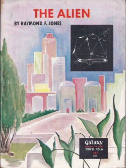 Image for THE ALIEN: Galaxy Science Fiction Novel # 6 THE ALIEN: Galaxy Science Fiction Novel # 6