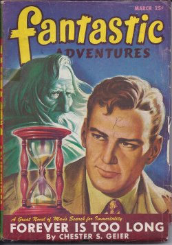 FANTASTIC ADVENTURES: March, Mar. 1947