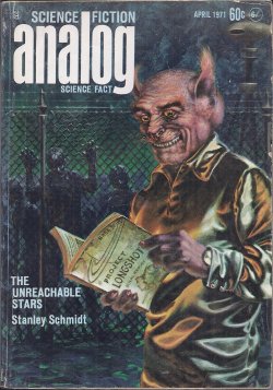 ANALOG Science Fiction/ Science Fact: April, Apr. 1971 (