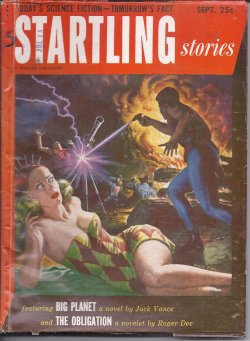STARTLING Stories: September, Sept. 1952 (;Big Planet;)